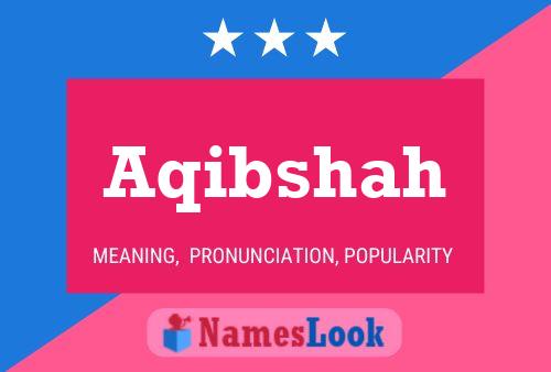 ملصق اسم Aqibshah