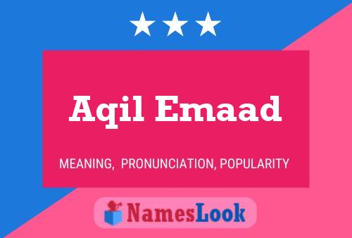 ملصق اسم Aqil Emaad