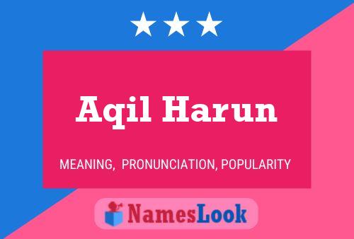 ملصق اسم Aqil Harun