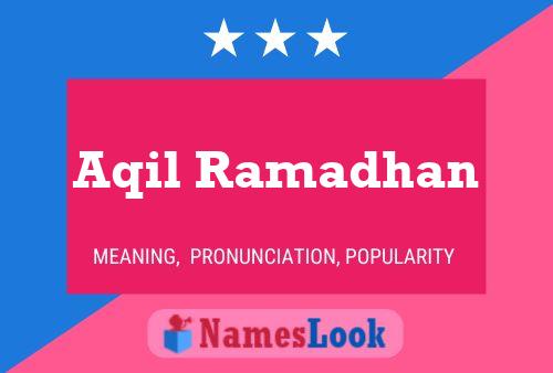 ملصق اسم Aqil Ramadhan