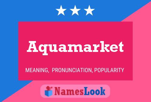 ملصق اسم Aquamarket