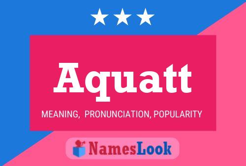 ملصق اسم Aquatt