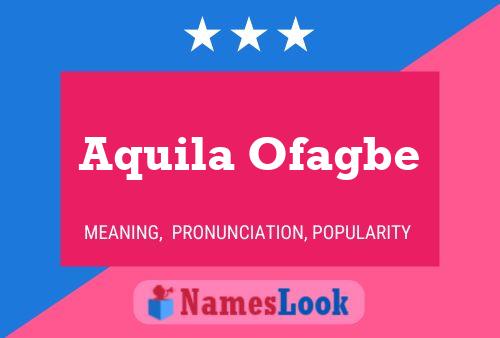 ملصق اسم Aquila Ofagbe