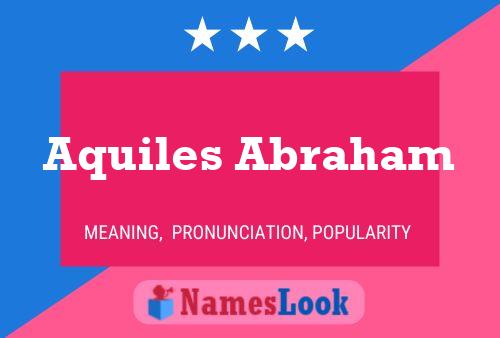 ملصق اسم Aquiles Abraham