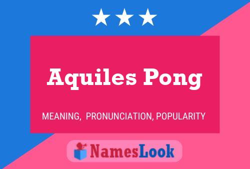 ملصق اسم Aquiles Pong