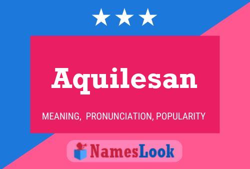 ملصق اسم Aquilesan