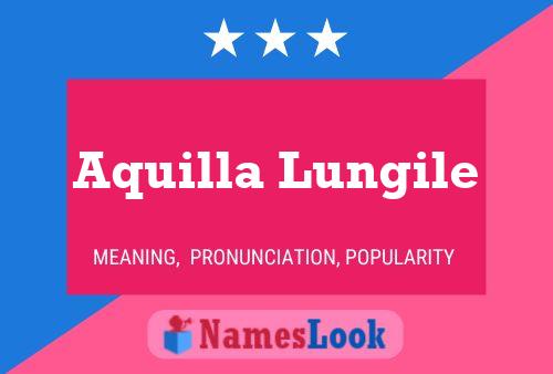 ملصق اسم Aquilla Lungile