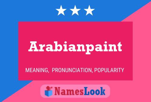 ملصق اسم Arabianpaint