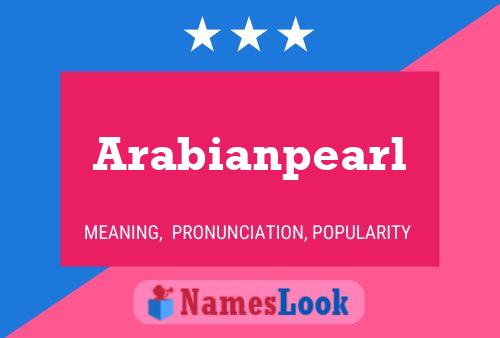 ملصق اسم Arabianpearl