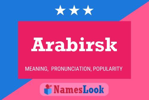 ملصق اسم Arabirsk