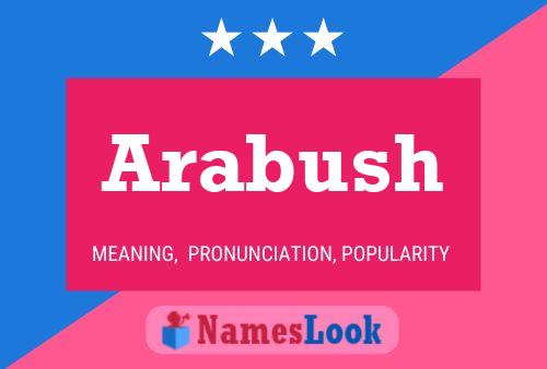 ملصق اسم Arabush