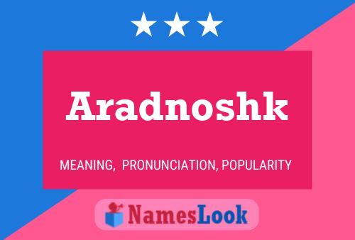 ملصق اسم Aradnoshk