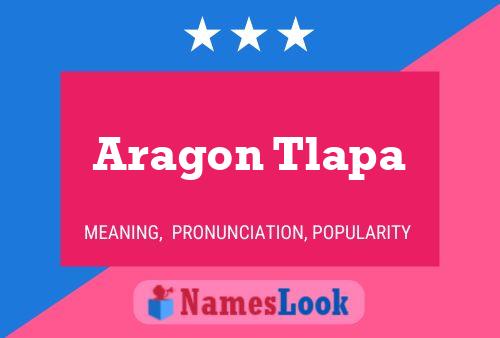 ملصق اسم Aragon Tlapa