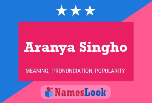 ملصق اسم Aranya Singho