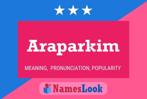 ملصق اسم Araparkim