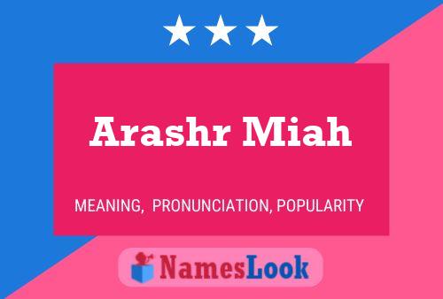 ملصق اسم Arashr Miah