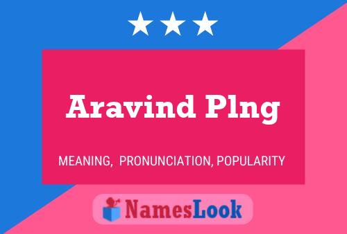 ملصق اسم Aravind Plng