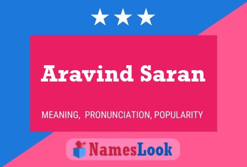 ملصق اسم Aravind Saran