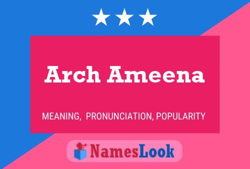 ملصق اسم Arch Ameena