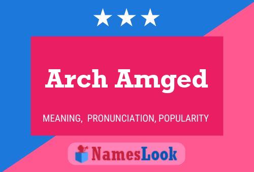 ملصق اسم Arch Amged