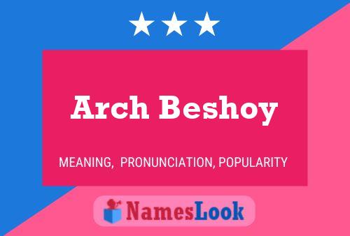 ملصق اسم Arch Beshoy