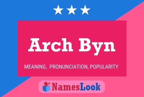 ملصق اسم Arch Byn