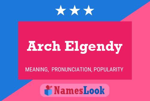 ملصق اسم Arch Elgendy