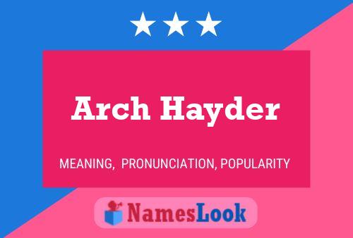 ملصق اسم Arch Hayder