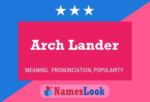 ملصق اسم Arch Lander