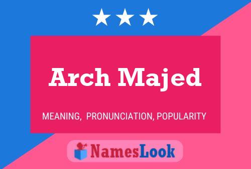 ملصق اسم Arch Majed