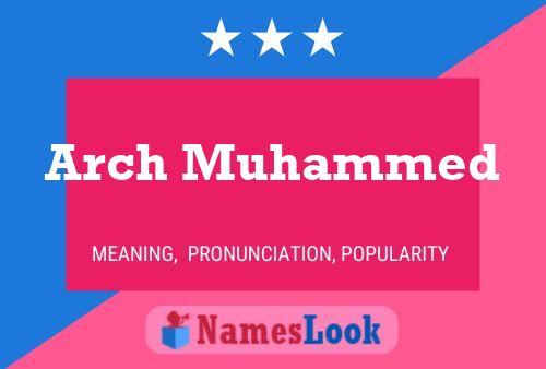 ملصق اسم Arch Muhammed