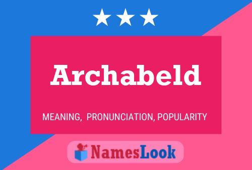 ملصق اسم Archabeld