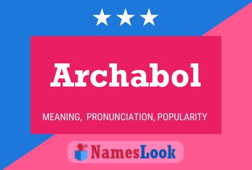 ملصق اسم Archabol