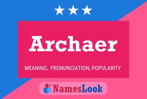 ملصق اسم Archaer