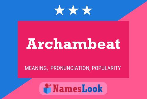 ملصق اسم Archambeat