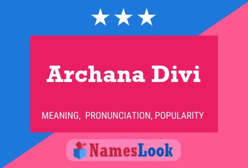 ملصق اسم Archana Divi