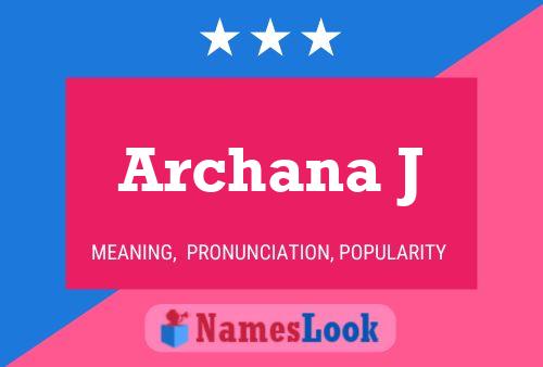 ملصق اسم Archana J