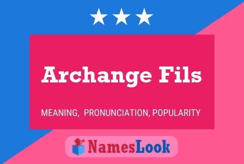 ملصق اسم Archange Fils