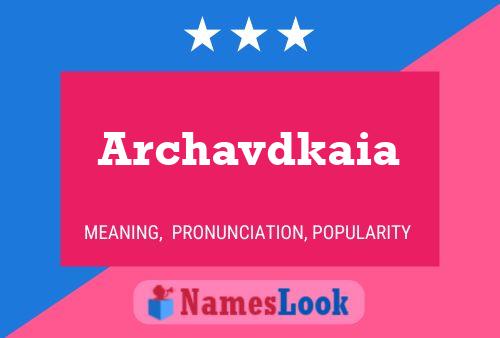 ملصق اسم Archavdkaia