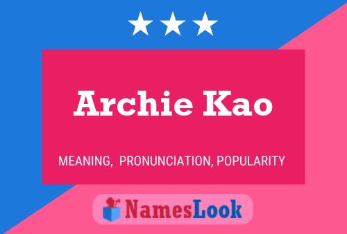 ملصق اسم Archie Kao