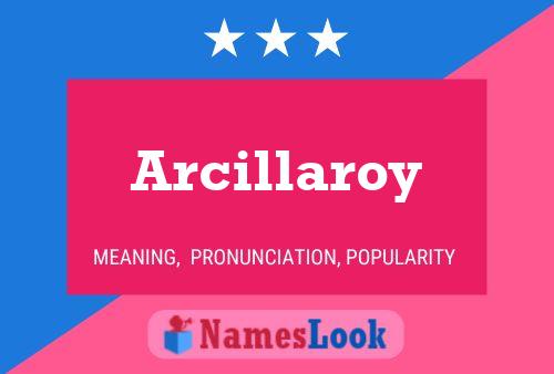 ملصق اسم Arcillaroy