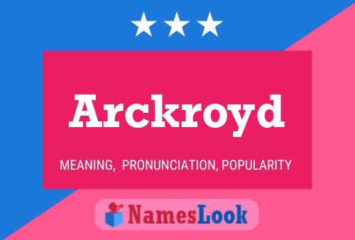 ملصق اسم Arckroyd