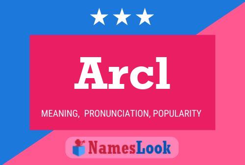 ملصق اسم Arcl