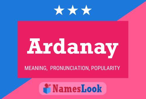 ملصق اسم Ardanay