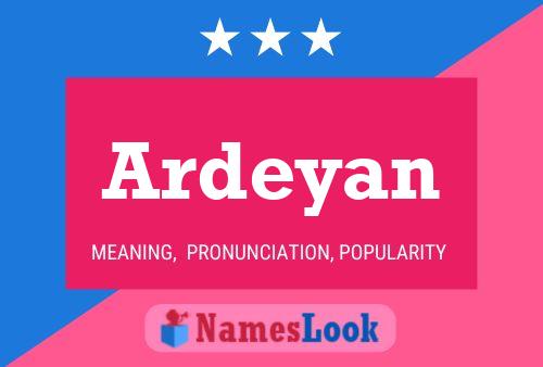 ملصق اسم Ardeyan