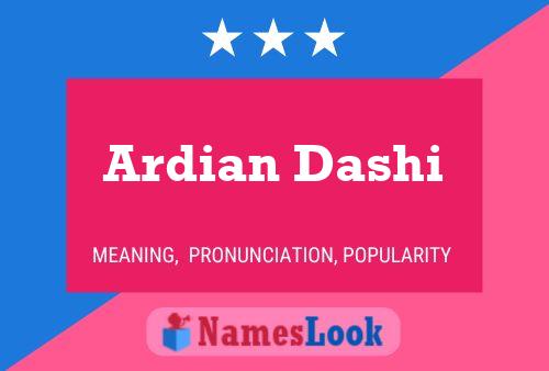 ملصق اسم Ardian Dashi