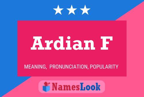 ملصق اسم Ardian F