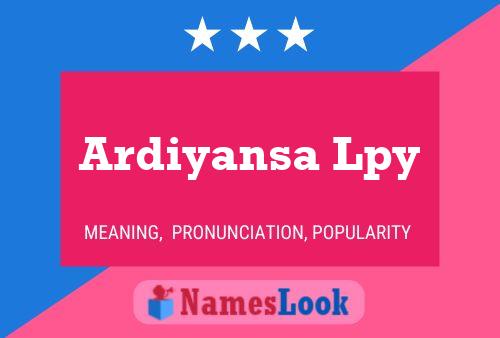 ملصق اسم Ardiyansa Lpy