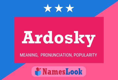 ملصق اسم Ardosky