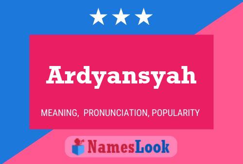 ملصق اسم Ardyansyah